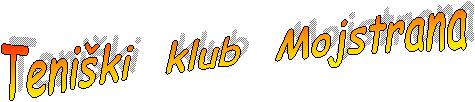 Teni�ki  klub  Mojstrana